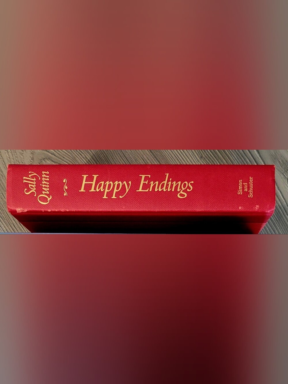 Happy Endings by Sally Quinn - Hardcover